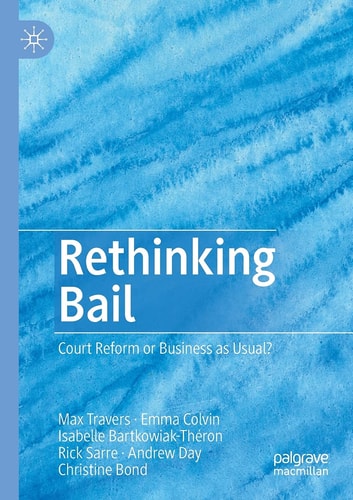 Rethinking Bail Court Reform or Business as Usual?