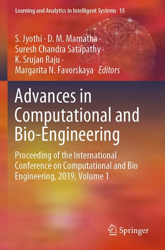 Advances in Computational and Bio-Engineering Proceeding of the International Conference on Computational and Bio Engineering, 2019, Volume 1