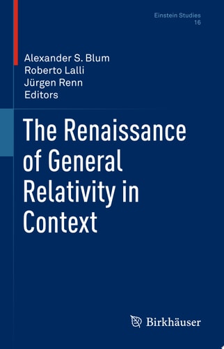 The Renaissance of General Relativity in Context