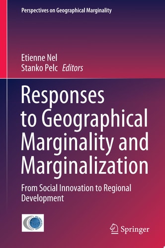 Responses to Geographical Marginality and Marginalization