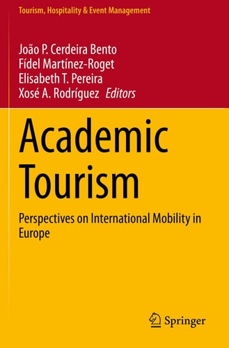 Academic Tourism Perspectives on International Mobility in Europe