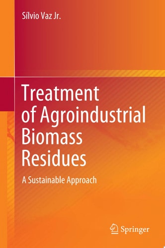 Treatment of Agroindustrial Biomass Residues
