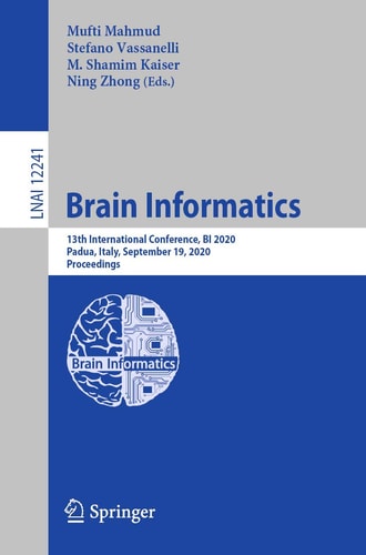 Brain Informatics 13th International Conference, BI 2020, Padua, Italy, September 19, 2020, Proceedings