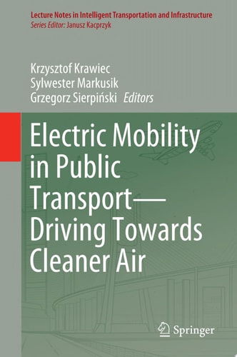 Electric Mobility in Public Transport—Driving Towards Cleaner Air