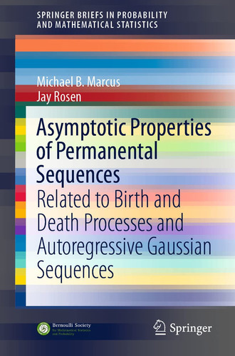 Asymptotic Properties of Permanental Sequences Related to Birth and Death Processes and Autoregressive Gaussian Sequences