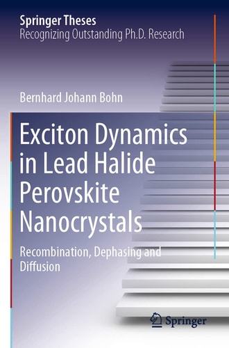 Exciton Dynamics in Lead Halide Perovskite Nanocrystals Recombination, Dephasing and Diffusion