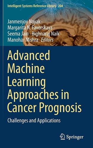 Advanced Machine Learning Approaches in Cancer Prognosis Challenges and Applications