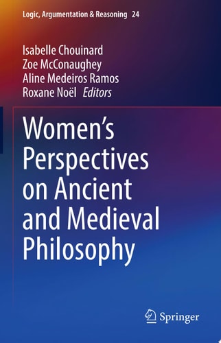Women's Perspectives on Ancient and Medieval Philosophy