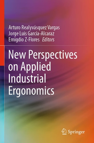 New Perspectives on Applied Industrial Ergonomics