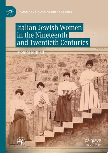 Italian Jewish Women in the Nineteenth and Twentieth Centuries