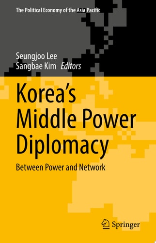 Korea’s Middle Power Diplomacy