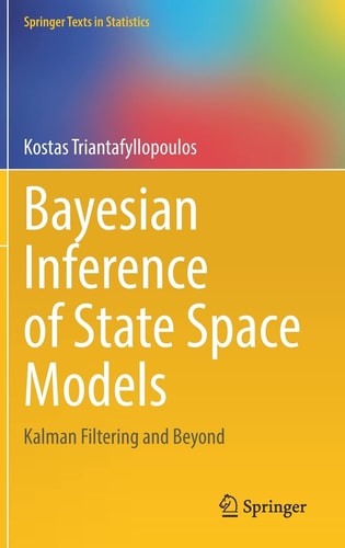 Bayesian Inference of State Space Models Kalman Filtering and Beyond