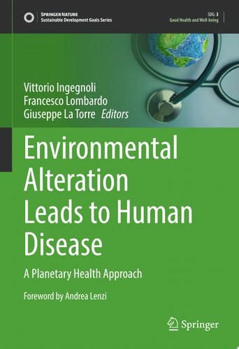 Environmental Alteration Leads to Human Disease