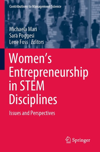 Women's Entrepreneurship in STEM Disciplines Issues and Perspectives