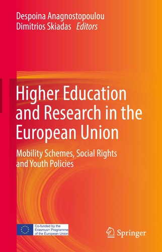 Higher Education and Research in the European Union Mobility Schemes, Social Rights and Youth Policies