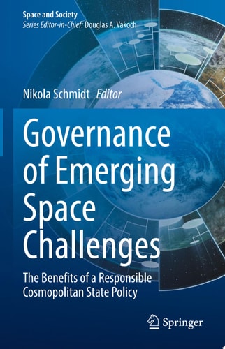Governance of Emerging Space Challenges