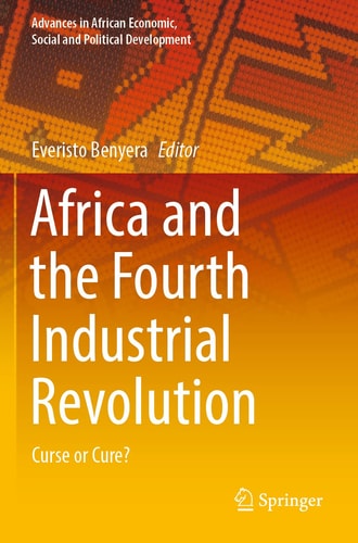 Africa and the Fourth Industrial Revolution Curse or Cure?