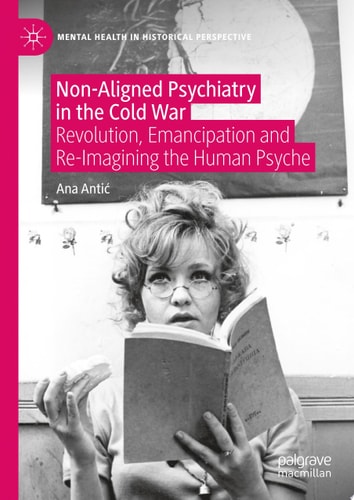 Non-Aligned Psychiatry in the Cold War