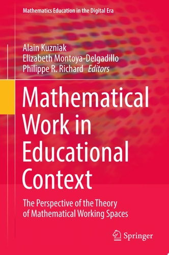 Mathematical Work in Educational Context
