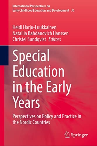 Special Education in the Early Years Perspectives on Policy and Practice in the Nordic Countries