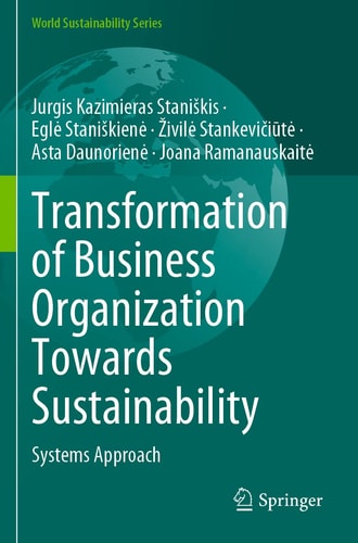 Transformation of Business Organization Towards Sustainability Systems Approach