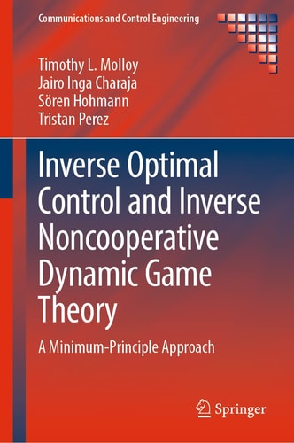 Inverse Optimal Control and Inverse Noncooperative Dynamic Game Theory A Minimum-Principle Approach