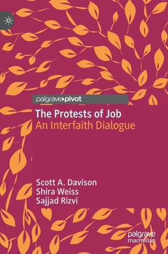 The Protests of Job An Interfaith Dialogue