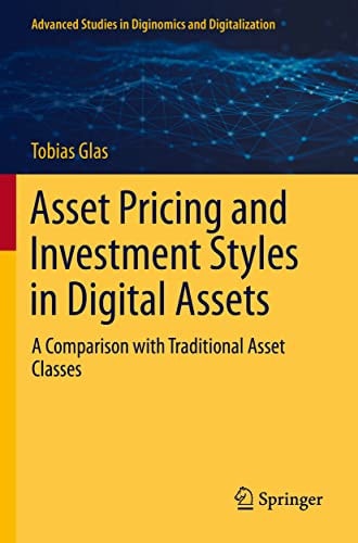 Asset Pricing and Investment Styles in Digital Assets A Comparison with Traditional Asset Classes