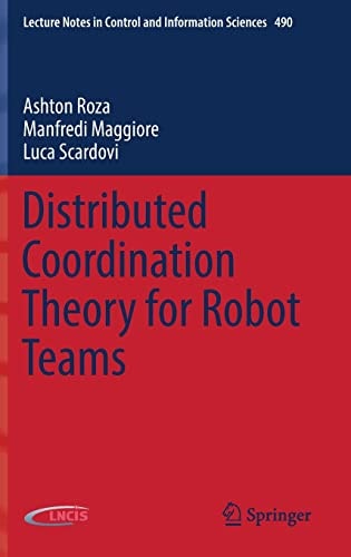 Distributed Coordination Theory for Robot Teams