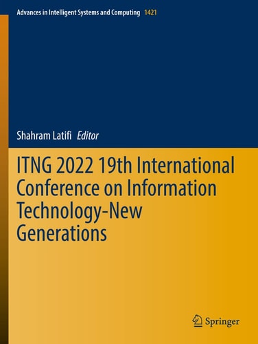 ITNG 2022 19th International Conference on Information Technology-New Generations