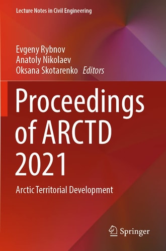 Proceedings of ARCTD 2021 Arctic Territorial Development
