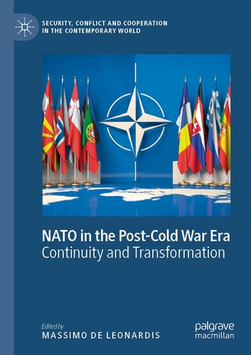 NATO in the Post-Cold War Era Continuity and Transformation