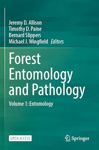 Forest Entomology and Pathology Volume 1: Entomology