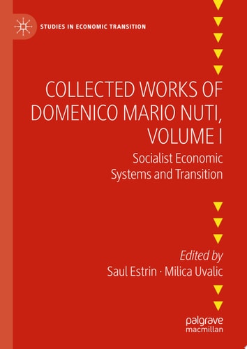Collected Works of Domenico Mario Nuti, Volume I