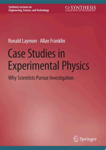 Case Studies in Experimental Physics