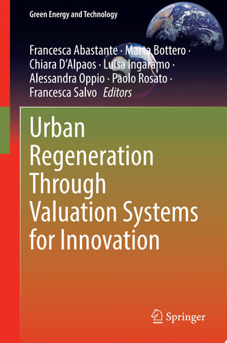 Urban Regeneration Through Valuation Systems for Innovation