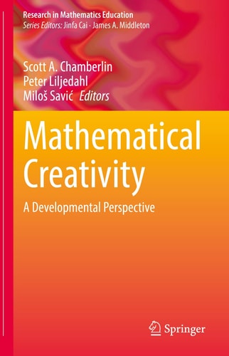 Mathematical Creativity A Developmental Perspective