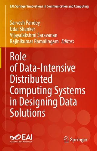 Role of Data-Intensive Distributed Computing Systems in Designing Data Solutions