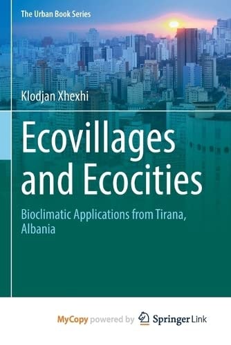 Ecovillages and Ecocities Bioclimatic Applications from Tirana, Albania