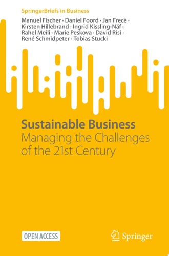 Sustainable Business Managing the Challenges of the 21st Century