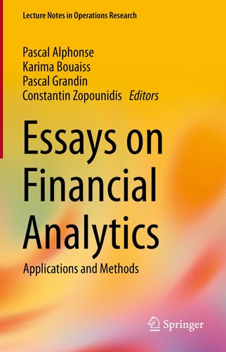 Essays on Financial Analytics Applications and Methods