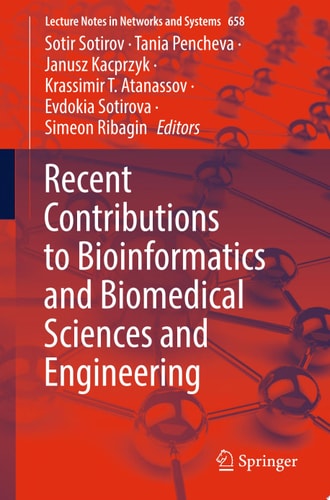 Recent Contributions to Bioinformatics and Biomedical Sciences and Engineering