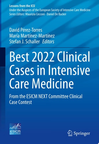Best 2022 Clinical Cases in Intensive Care Medicine