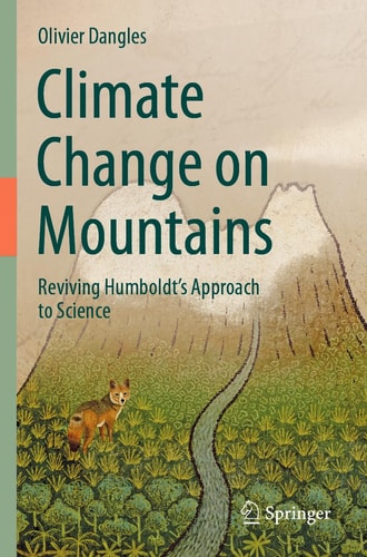 Climate Change on Mountains Reviving Humboldt’s Approach to Science