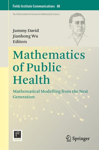 Mathematics of Public Health Mathematical Modelling from the Next Generation