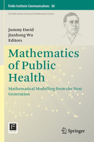 Mathematics of Public Health Mathematical Modelling from the Next Generation