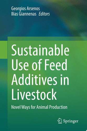 Sustainable Use of Feed Additives in Livestock