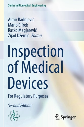Inspection of Medical Devices For Regulatory Purposes