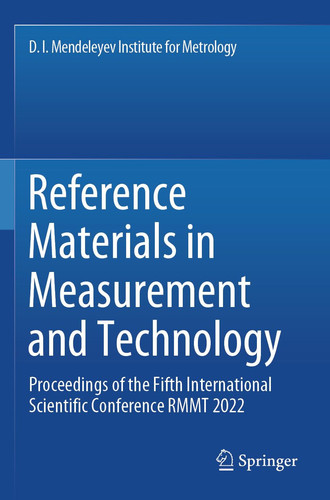 Reference Materials in Measurement and Technology Proceedings of the Fifth International Scientific Conference RMMT 2022