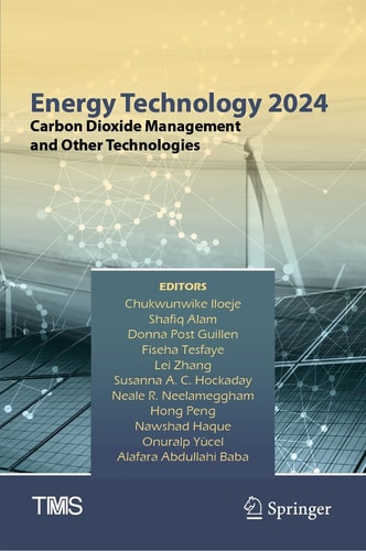 Energy Technology 2024 Carbon Dioxide Management and Other Technologies